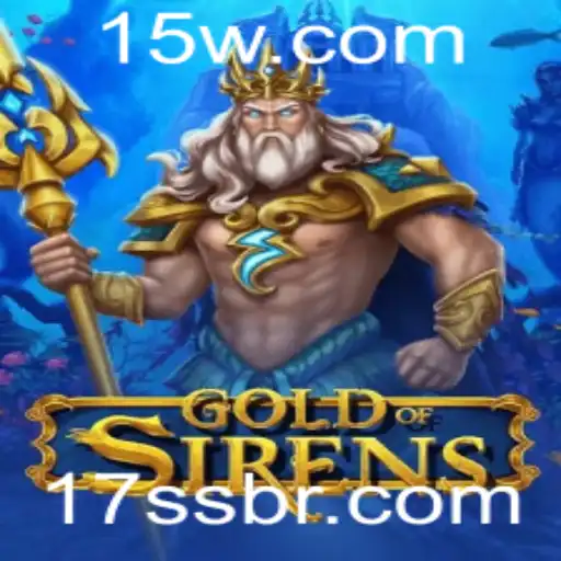 GoldofSirens: O Jogo de Estratégia Que Está Conquistando o Mundo