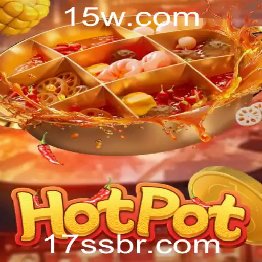 Explorando o Mundo Fascinante de Hotpot: O Jogo 17ss